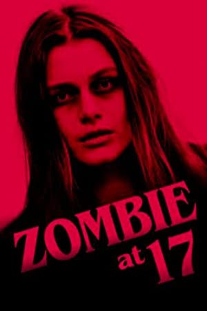 Zombie at 17 (2018) starring Laurie Fortier on DVD